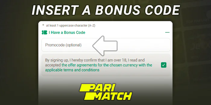 Enter bonus code when registering on Parimatch