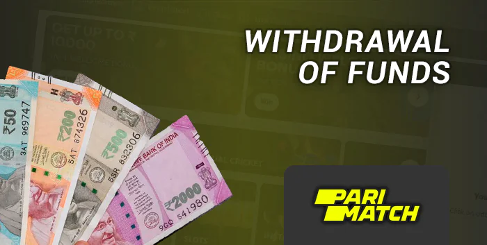 Withdrawal of funds at Parimatch India